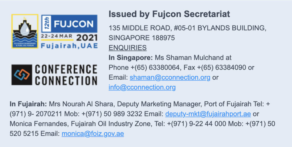 The virtual edition of the 12th International Fujairah Bunkering and Fuel Oil Forum (Fujcon 2021 Virtual) is gathering steam rapidly, with the confirmation of a Ministerial Address by His Excellency Eng. Suhail Mohamed Al Mazrouei, Minister of Energy and Infrastructure, UAE on March 23rd 2021. Forty-five (45) other international speakers will also address the Forum.Fujairah Observer.Fujairah news.